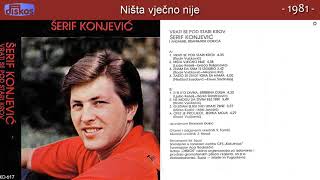 Serif Konjevic  Vrati se pod stari krov  Audio 1981  CEO ALBUM [upl. by Airalednac]