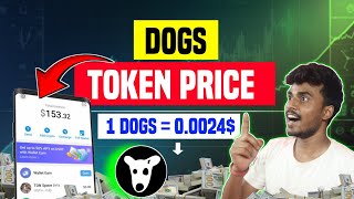 DOGS Token Price🔥 1 DOGS  00024 ✅ DOGS Token Sell process । Dogs Airdop Price Update [upl. by Dermot]