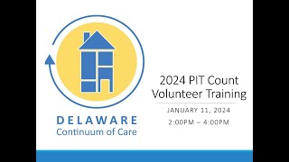 2024 PIT Count Volunteer Training [upl. by Magnien]