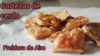 Cortezas de cerdo Air fryer [upl. by Michey]