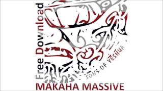 Makaha Massive  SONS OF YESHUA [upl. by Nay]