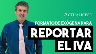 IVA cancelado en compras reporte en la información exógena [upl. by Geis]