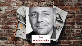 Der Scheinkanzler [upl. by Tjaden]