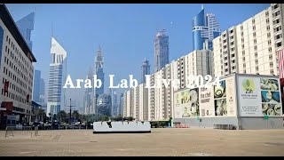 Arab Lab Live 2024 [upl. by Libb]