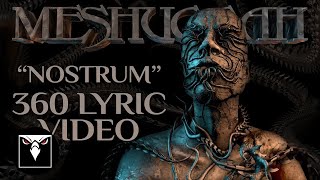 MESHUGGAH  Nostrum Official Lyric Video [upl. by Halyk]