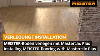 Boden verlegen mit MEISTERKlicksystem Masterclic Plus  Installing flooring with Masterclic Plus [upl. by Aiekal170]