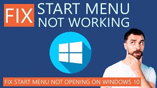 How to Fix Start Menu Not Working on Windows 10 [upl. by Barthelemy]