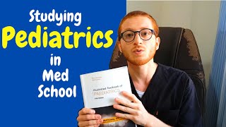 How to Study Pediatrics In Medical School [upl. by Warenne609]