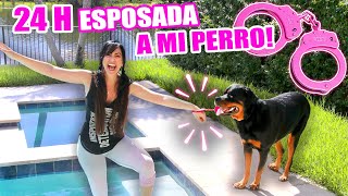 24 HORAS ESPOSADA A MI PERRO 😱 UN DÍA ENTERO Esposados 😅 Reto 24 Horas Sandra Cires Art ft Karim [upl. by Izaak]