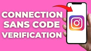 Comment Se Connecter Sur Instagram Sans Le Code Dauthentification [upl. by Rabi]