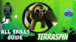 Ben 10  TERRASPIN  Ultimate Alien Cosmic Destruction ALL Skills Guide [upl. by Innos515]