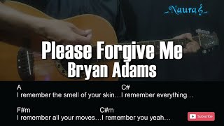 Bryan Adams  Please Forgive MeGuitar Chords Lyrics [upl. by Eirual]