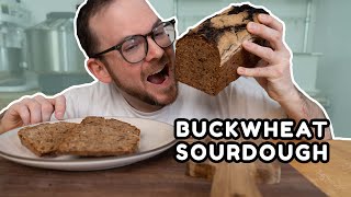 How to Make the Best Buckwheat Sourdough Bread [upl. by Enimrac]