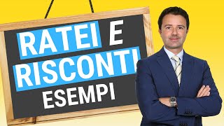 Ratei e Risconti Esempi vediamoli insieme [upl. by Jeffie193]