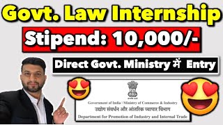 Govt Law Internship 2023 Stipend Based  All Are Eligible APPLY NOW [upl. by Fonseca729]