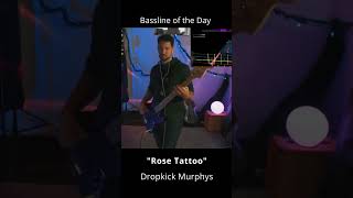 Rose Tattoo  Dropkick Murphys  bass line of the day twitch music [upl. by Bigelow25]