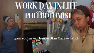 Work Day In Life As An Phlebotomist  5am morning routine  Doctors office  Gym [upl. by Ahseenal]