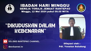 LIVE Ibadah Hari Minggu  12052024 pukul 0900 WITA  Gereja Toraja Jemaat Rantepao [upl. by Maxfield]