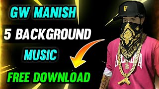 GW Manish Background Song🔥 Gw Manish background music name Gw Manish background Music Gw Manish🔥 [upl. by Frank]