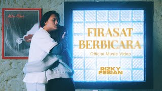 Rizky Febian  Firasat Berbicara Official Music Video [upl. by Ariak]