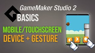 How mobile works  Devicegesture Game Maker Studio 2  Basics [upl. by Patton466]