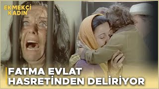 Ekmekçi Kadın Türk Filmi  Fatma Evlat Hasretinden Deliriyor [upl. by Kordula906]