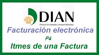 Facturación electrónica Dian Colombia P4 [upl. by Ecirtram567]