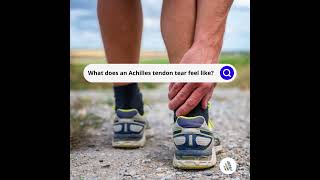 What Does An Achilles Tendon Tear Feel Like [upl. by Ethan]