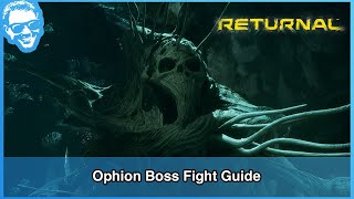 Ophion Boss Fight Guide Abyssal Scar  Boss 5  Full Narrated Walkthrough  Returnal 4k [upl. by Sethrida269]