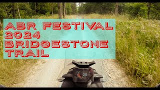 ABR Festival 2024  Bridgestone Trail [upl. by Idur251]