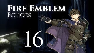 Heil Berkut Fire Emblem Echoes Shadows of Valentia Classic Hard Lets Play  Part 16 [upl. by Furgeson575]