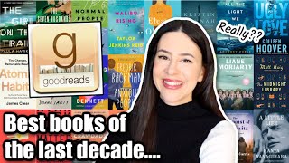 Best Books of the Last Decade according to Goodreads  Reviews amp Recommendations [upl. by Gemini485]