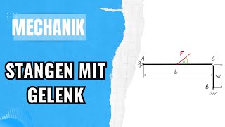 Lagerkräfte berechnen  unbekannte Kräfte  Technische Mechanik Nachhilfe [upl. by Hansiain286]