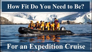 Seabourn Expedition Cruises  How Fit Do You Need to Be [upl. by Onek]