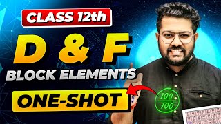 d and f Block Elements in One Shot  Class 12 Chemistry  Boards 202425  Bharat Panchal Sir [upl. by Gibbs]