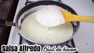 SALSA ALFREDO CASERA PARA PASTAS  receta facil [upl. by Anomer617]