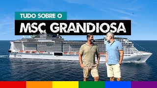 MSC GRANDIOSA O Maior Navio de CRUZEIRO no Brasil  10 Dúvidas mais Frequentes com preços [upl. by Dorehs]