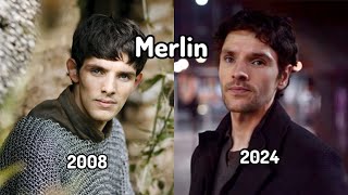 Merlin Casts Then And Now 2024 Stunning Changes [upl. by Tdnarb]