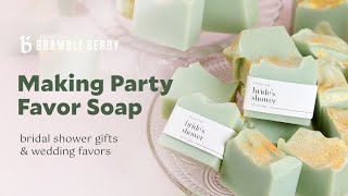 DIY Party Favor Soap  Wedding Favors Bridal amp Baby Showers  Bramble Berry [upl. by Acinoev]