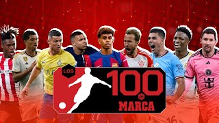 Los 100 de MARCA 202324 I MARCA [upl. by Sackman]