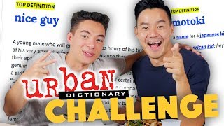 URBAN DICTIONARY CHALLENGE ft Motoki Maxted  Lunch Break [upl. by Tiphany424]