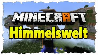 Minecraft Himmelsdimension  Tutorial  Wie komme ich in die Himmelswelt [upl. by Tellford]