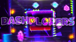 Review quotDashplorersquot by RuebeXPX  Geometry Dash [upl. by Corel417]