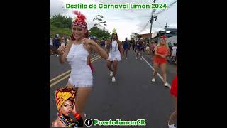 Desfile de Carnaval Limón 2024 [upl. by Eidnim]