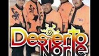 ven mi amor desierto norte [upl. by Nnyluqcaj]