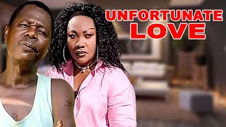 UNFORTUNATE LOVE BEST OF SAM LOCO MOVIE LATEST TRENDING NOLLYWOOD MOVIES movie trending 2024 [upl. by Ajssatsan]