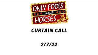 Only Fools and Horses musical Curtain Call 2722 [upl. by Ehud]