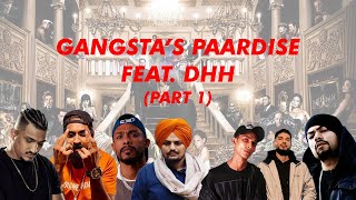 Gangstas Paradise Feat DHH Part 1  ProducedRemixed by Refix [upl. by Giannini319]