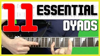 Dyads Guitar Lesson 11 Two Note Chords EVERY Guitarist Should Know [upl. by Ardisj]