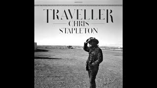 Chris Stapleton  Traveller Official Audio [upl. by Assylla]